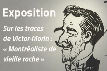 Exposition Victor Morin